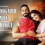 “Chandigarh Kare Aashiqui” ने 5 दिन में किया 18.86 करोड़ रुपए का कारोबार